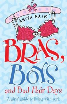 Paperback Bras, Boys and Bad Hair Days Book