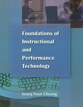Paperback Foundations of Instructional Performance Technology Book