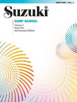 Paperback Suzuki Harp School, Vol 2: Harp Part Book
