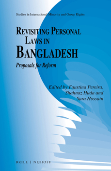 Hardcover Revisiting Personal Laws in Bangladesh: Proposals for Reform Book