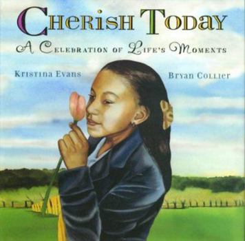 Hardcover Cherish Today: A Celebration of Life's Moments Book