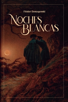 Paperback Noches blancas [Spanish] Book