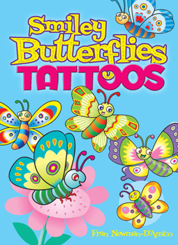 Paperback Smiley Butterflies Tattoos [With Tattoos] Book