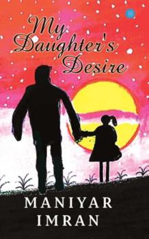 Paperback My Daughter's desire Book