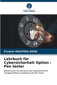 Paperback Lehrbuch für Cybersicherheit Option: Pen tester [German] Book