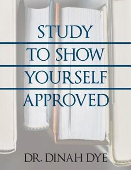 Paperback Study to Show Yourself Approved Book