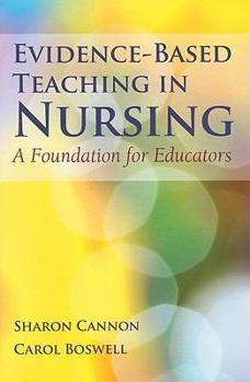 Paperback Evidence-Based Teaching In Nursing: A Foundation for Educators Book