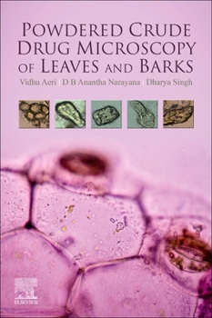 Paperback Powdered Crude Drug Microscopy of Leaves and Barks Book