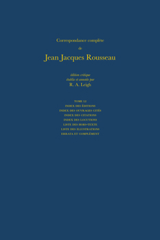 Complete Correspondence: Index des Editions, Ouvrages Cites, Citations, Locutions, Listes des Hors Texte, Des Illustrations, Errata et Complement v. 51: In French