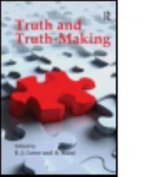 Paperback Truth and Truth-making Book