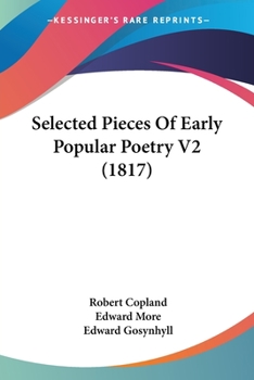 Paperback Selected Pieces Of Early Popular Poetry V2 (1817) Book