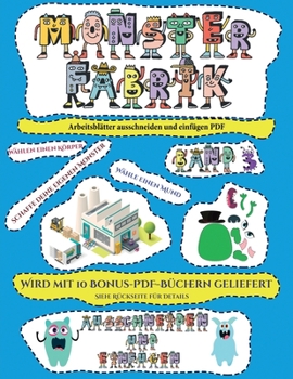 Arbeitsblätter ausschneiden und einfügen PDF: Ausschneiden und Einfügen -Monsterfabrik Band 3 (German Edition)