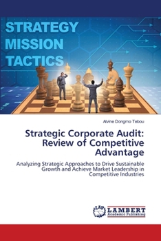 Strategic Corporate Audit: Review of Competitive Advantage