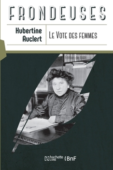 Paperback Le vote des femmes [French] Book