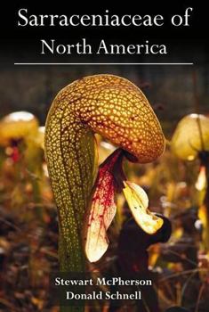 Hardcover Sarraceniaceae of North America Book