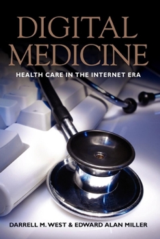 Paperback Digital Medicine: Health Care in the Internet Era Book
