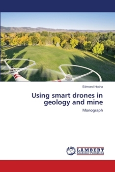 Paperback Using smart drones in geology and mine Book