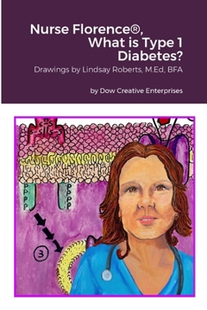 Paperback Nurse Florence(R), What is Type 1 Diabetes? Book