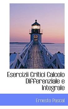 Esercizii Critici Calcolo Differenziale E Integrale