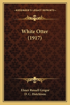 Paperback White Otter (1917) Book