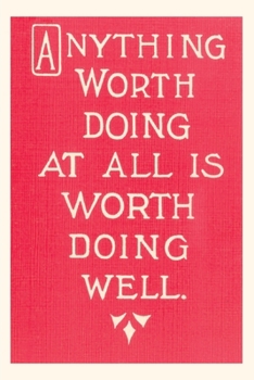 Paperback Vintage Journal Anything Worth Doing Slogan Book
