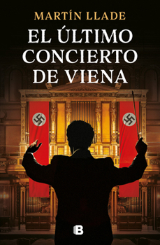 Paperback El Último Concierto de Viena / The Last Concert in Vienna [Spanish] Book