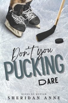 Paperback Don't You Pucking Dare Book