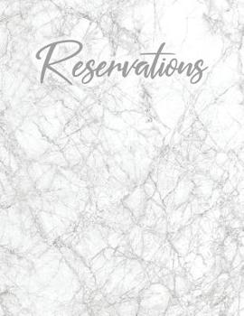 Paperback Reservations: Gray White Marble Reservation Book for Restaurant 6 Month Guest Booking Diary Hostess Table Log Journal Book