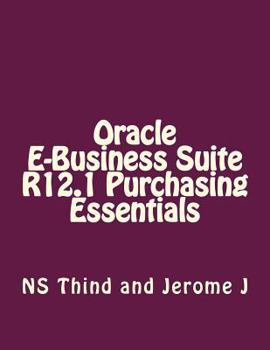 Paperback Oracle E-Business Suite R12.1 Purchasing Essentials Book