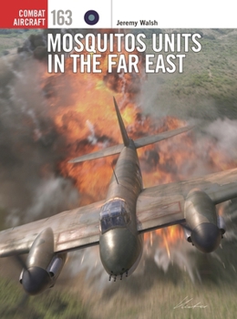 Paperback Mosquitos Units in the Far East Book