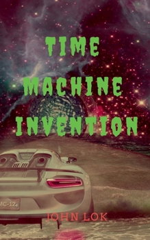 Paperback TIme Machine Invention Book