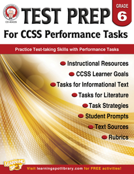 Paperback Test Prep for Ccss Performance Tasks, Grade 6 Book