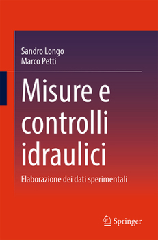 Paperback Misure E Controlli Idraulici: Elaborazione Dei Dati Sperimentali [Italian] Book