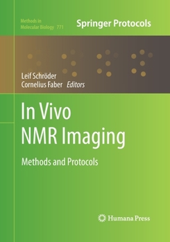 Paperback In Vivo NMR Imaging: Methods and Protocols Book