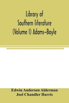 Paperback Library of southern literature (Volume I) Adams-Boyle Book