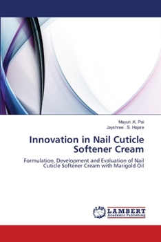 Paperback Innovation in Nail Cuticle Softener Cream Book