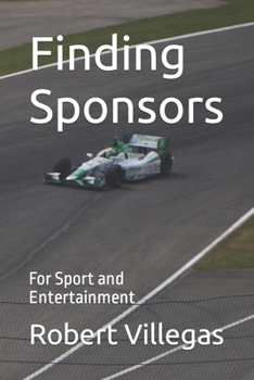 Paperback Finding Sponsors: For Sport and Entertainment Book