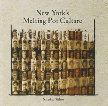 Paperback New York's Melting-Pot Culture Book