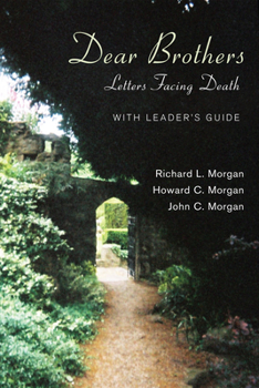 Paperback Dear Brothers, With Leader's Guide Book