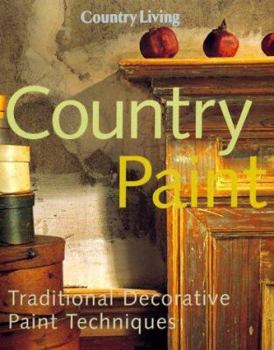Hardcover Country Living Country Paint: Traditional Decorative Paint Techniques Book