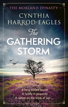Paperback The Gathering Storm: The Brand-New Morland Dynasty Novel in the Beloved Historical Series Book