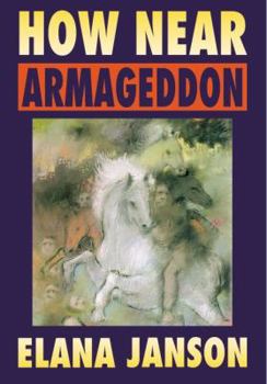 Paperback How near Armageddon: A correlation between the history of the last two millennia and Revelation Book