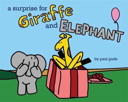 Hardcover A Surprise for Giraffe and Elephant Book