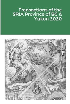 Paperback Transactions of the SRIA Province of BC & Yukon 2020 Book