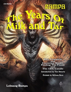 Paperback Rampa The Years Of Milk And Tar Book