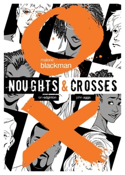 Noughts  Crosses Graphic Novel - Book  of the Noughts and Crosses