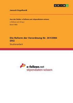 Paperback Die Reform der Verordnung Nr. 261/2004 (EG) [German] Book