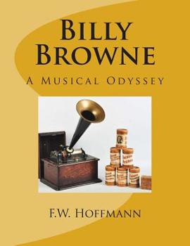 Paperback Billy Browne: A Musical Odyssey Book