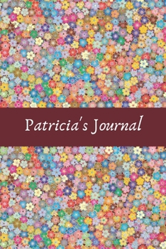 Patricia: Cute Personalized Name Journal for Women & Girls – Blank Lined Gift Notebook/Diary for School, Work or Home