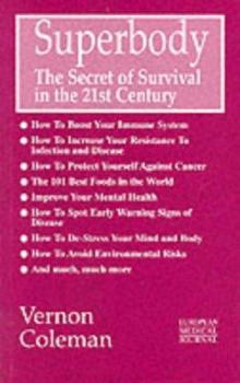 Paperback Superbody : The Secret of Survival in the 21st Century Book